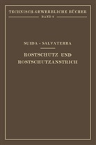 Heinrich Salvaterra, Herman Suida, Hermann Suida - Rostschutz und Rostschutzanstrich