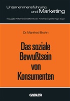 Manfred Bruhn - Das soziale Bewußtsein von Konsumenten