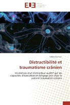 Céline Guitton, Guitton-c - Distractibilite et traumatisme