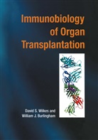 William J. Burlingham, J Burlingham, J Burlingham, Davi S Wilkes, David S Wilkes, David S. Wilkes - Immunobiology of Organ Transplantation