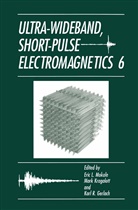Karl R. Gerlach, Mar Kragalott, Mark Kragalott, Eric L. Mokole, Karl R Gerlach - Ultra-Wideband, Short-Pulse Electromagnetics 6