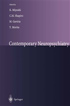 M. Gaviria, M Gaviria et al, M Shapiro, C M Shapiro, K. Miyoshi, Y. Morita... - Contemporary Neuropsychiatry