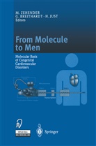 Breithardt, G Breithardt, G. Breithardt, Günter Breithardt, H Just, H. Just... - From Molecule to Men