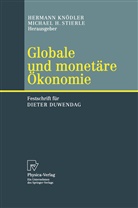 H Stierle, H Stierle, Herman Knödler, Hermann Knödler, Michael H. Stierle - Globale und monetäre Ökonomie