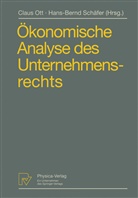 Clau Ott, Claus Ott, SCHÄFER, Schäfer, Hans-Bernd Schäfer - Ökonomische Analyse des Unternehmensrechts