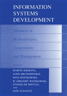 Jani Grundspenkis, Janis Grundspenkis, Marite Kirikova, W. Gregory Wojtkowski, Wita Wojtkowski, Wita Wojtkowski et al... - Information Systems Development