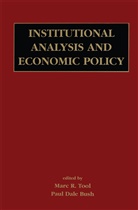 Paul Dale Bush, Marc R. Tool, Marc Tool, Marc R Tool, Marc R. Tool - Institutional Analysis and Economic Policy
