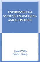 Brad A. Finney, Brad A Finney, Brad A. Finney, Rober Willis, Robert Willis - Environmental Systems Engineering and Economics