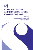 Gillian Ragsdell, Daun West, Daune West, Jennifer Wilby - Systems Theory and Practice in the Knowledge Age