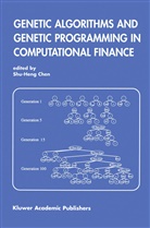 Shu-Hen Chen, Shu-Heng Chen, Shu-Heng Chen, Shu-Heng Chen - Genetic Algorithms and Genetic Programming in Computational Finance