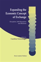 Carolin Gerschlager, Caroline Gerschlager - Expanding the Economic Concept of Exchange
