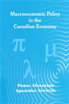 Panos Afxenglishtiou, Pano Afxentiou, Panos Afxentiou, Apostolos Serletis - Macroeconomic Policy in the Canadian Economy