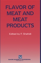 Fereidoo Shahidi, Fereidoon Shahidi - Flavor of Meat and Meat Products