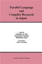 Lubomir Bic, Alexandr Nicolau, Alexandru Nicolau, Mitsuhisa Sato - Parallel Language and Compiler Research in Japan