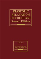 Grossman, Grossman, William Grossman, Beverl H Lorell, Beverly H Lorell, Beverly H. Lorell... - Diastolic Relaxation of the Heart