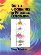S A Tedesco, S. A. Tedesco, S.A. Tedesco - Surface Geochemistry in Petroleum Exploration