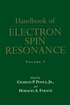 A Farach, A Farach, Horacio A. Farach, Charle P Jr Poole, Charles P Jr Poole, Charles P. Poole... - Handbook of Electron Spin Resonance