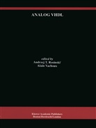 Andrzej T. Rosinski, Andrze T Rosinski, Andrzej T Rosinski, Vachoux, Vachoux, Alain Vachoux - Analog VHDL