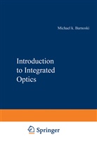 Michae Barnoski, Michael Barnoski - Introduction to Integrated Optics