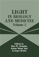 Roy H. Douglas, Moan, J Moan, J. Moan, G Ronto, G. Ronto - Light in Biology and Medicine
