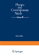 Riazuddi, Riazuddin, Riazuddin - Physics and Contemporary Needs