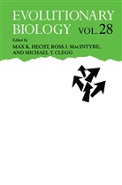 Michael T. Clegg, Max K. Hecht, Ros J MacIntyre, Ross J MacIntyre, Ross J. MacIntyre, Michael T Clegg - Evolutionary Biology
