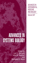 Michaela B Mann, Julie M. Gephart, Juli M Gephart, Julie M Gephart, Michaela B. Mann, Lee K. Opresko - Advances in Systems Biology
