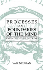 Yair Neuman - Processes and Boundaries of the Mind