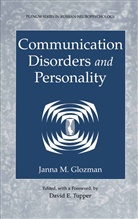 Janna M Glozman, Janna M. Glozman, Janna M. Glozman, Davi E Tupper, David E Tupper, David E. Tupper - Communication Disorders and Personality