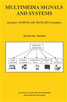 Mrinal Kr Mandal, Mrinal Kr Mandal, Mrinal Kr. Mandal - Multimedia Signals and Systems