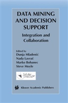 Marko Bohanec, Marko Bohanec et al, Nada Lavra, Nada Lavra¿, Nad Lavrac, Nada Lavrac... - Data Mining and Decision Support