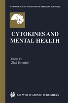 Zia Kronfol, Ziad Kronfol - Cytokines and Mental Health