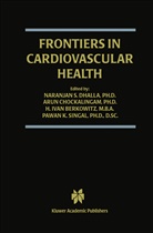 H. Ivan Berkowitz, Aru Chockalingam, Arun Chockalingam, Naranjan S. Dhalla, H Ivan Berkowitz et al, Pawan K. Singal - Frontiers in Cardiovascular Health