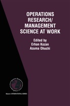 Erha Kozan, Erhan Kozan, Ohuchi, Ohuchi, Azuma Ohuchi - Operations Research/Management Science at Work