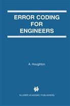 Houghton, A Houghton, A. Houghton - Error Coding for Engineers