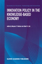 M. P. Feldman, M.P. Feldman, Albert N. Link, N Link, N Link, Albert N. Link... - Innovation Policy in the Knowledge-Based Economy