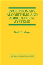 David G. Mayer, David G Mayer, David G. Mayer - Evolutionary Algorithms and Agricultural Systems