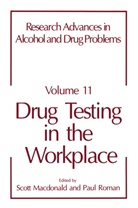 MacDonald, S Macdonald, S. Macdonald, Roman, Roman, P. Roman - Drug Testing in the Workplace