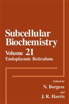 Borgese, N Borgese, N. Borgese, J. Robin Harris, Robin Harris, Robin Harris... - Endoplasmic Reticulum