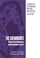 S Kunkel, S. Kunkel, I. J. D. Lindley, I.J.D. Lindley, Westwick, J Westwick... - The Chemokines