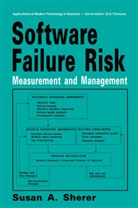 Susan A. Sherer, Susan A Sherer, Susan A. Sherer - Software Failure Risk