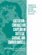 C. Paul Bianchi, George B. Frank, Henk Keurs, Paul Bianchi, C Paul Bianchi - Excitation-Contraction Coupling in Skeletal, Cardiac, and Smooth Muscle