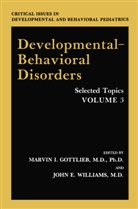 E Williams, E Williams, Marvin I. Gottlieb, Marvi I Gottlieb, Marvin I Gottlieb, Marvin I. Gottlieb... - Developmental-Behavioral Disorders