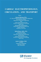 Rafae Beyar, Rafael Beyar, Andre G Kleber, Andre G. Kleber, S. Sideman - Cardiac Electrophysiology, Circulation, and Transport