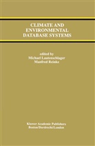 Michael Laenglishschlager, Michae Lautenschlager, Michael Lautenschlager, Reinke, Reinke, Manfred Reinke - Climate and Environmental Database Systems