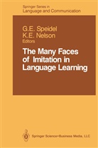 E Nelson, E Nelson, Gisel E Speidel, Gisela E Speidel, Keith E. Nelson, Gisela E. Speidel - The Many Faces of Imitation in Language Learning