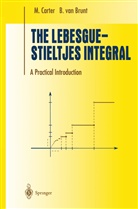 B van Brunt, B. van Brunt, Carter, M Carter, M. Carter - The Lebesgue-Stieltjes Integral