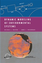 Michael Deaton, Michael L Deaton, Michael L. Deaton, James J Winebrake, James J. Winebrake - Dynamic Modeling of Environmental Systems