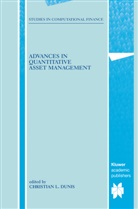 Christia Dunis, Christian Dunis - Advances in Quantitative Asset Management