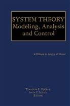 C Schick, C Schick, Theodore E. Djaferis, Theodor E Djaferis, Theodore E Djaferis, Theodore E. Djaferis... - System Theory